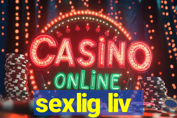 sexlig liv